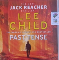 Past Tense written by Lee Child performed by Jeff Harding on Audio CD (Unabridged)